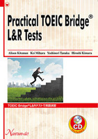 Practical TOEIC Bridge® L&R Tests