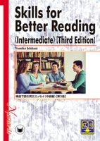 Skills for Better Reading <Intermediate> -Third Edition-