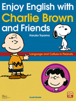 Enjoy English with Charlie Brown and Friends <Revised Edition>