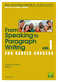 From Speaking to Paragraph Writing for Career Success Level 1