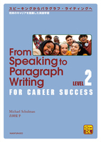 From Speaking to Paragraph Writing for Career Success Level 2