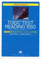 A Shorter Course in TOEIC® Test Reading 650